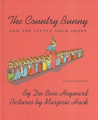 Country Bunny and the Little Gold Shoes book