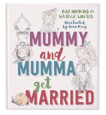 Mummy & Mumma Get Married book