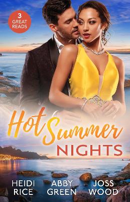 Hot Summer Nights/One Wild Night With Her Enemy/The Flaw In His Red-Hot Revenge/How To Undo The Proud Billionaire by Heidi Rice