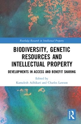 Biodiversity, Genetic Resources and Intellectual Property book