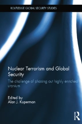 Nuclear Terrorism and Global Security book