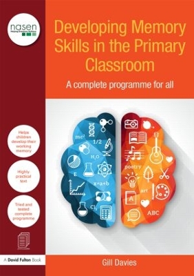 Developing Memory Skills in the Primary Classroom book