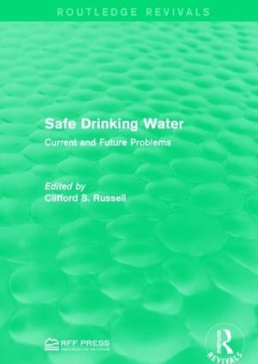 Safe Drinking Water: Current and Future Problems book