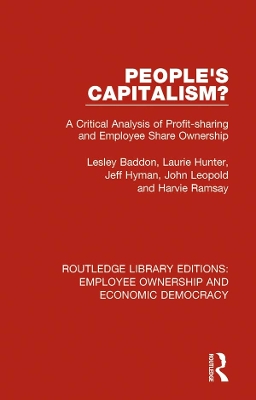 People's Capitalism?: A Critical Analysis of Profit-Sharing and Employee Share Ownership book