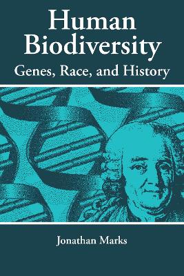 Human Biodiversity: Genes, Race, and History book