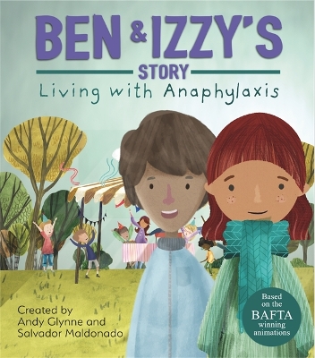 Living with Illness: Ben and Izzy's Story - Living with Anaphylaxis book