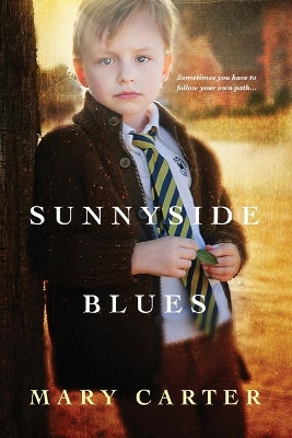 Sunnyside Blues by Mary Carter