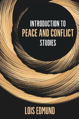 Introduction to Peace and Conflict Studies book