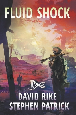 Fluid Shock: A Post-Apocalyptic Pandemic Thriller book