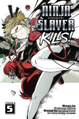 Ninja Slayer Kills 5 book