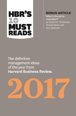 HBR's 10 Must Reads 2017 book