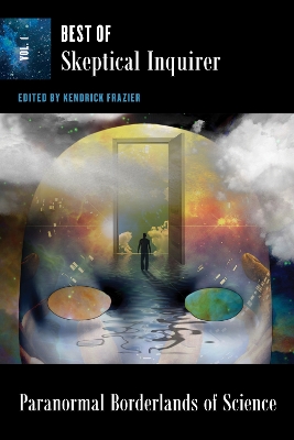 Paranormal Borderlands of Science: Best of Skeptical Inquirer book