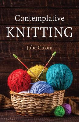 Contemplative Knitting book