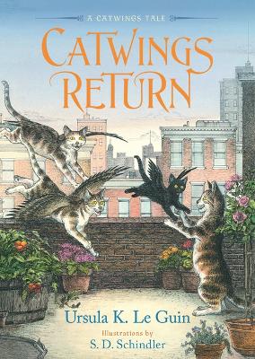 Catwings Return by Ursula K Le Guin