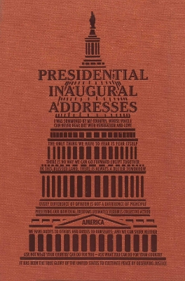 Presidential Inaugural Addresses book