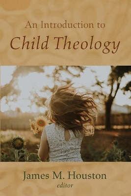 An Introduction to Child Theology book