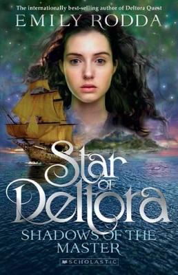 Star of Deltora #1: Shadows of the Master book