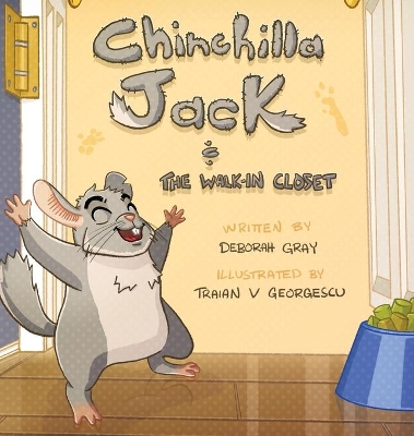 Chinchilla Jack: The Walk-In Closet book