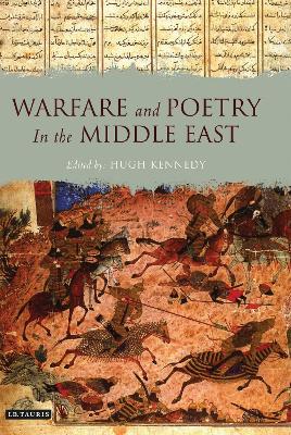 Warfare and Poetry in the Middle East book