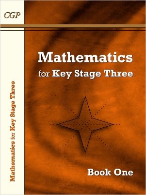 Mathematics for KS3 by CGP Books