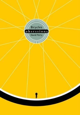 Obsessions: Bicycles book