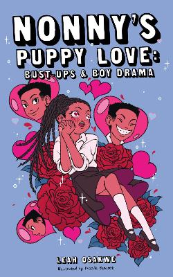 Nonny's Puppy Love: Bust-ups & Boy Drama book