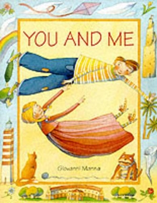 You and Me by Stella Blackstone
