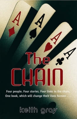 The The Chain by Keith Gray