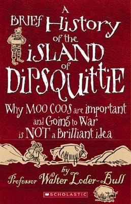 Brief History of the Island of Dipsquittie book
