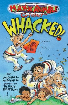 Maxx Rumble Cricket 6: Whacked by Michael Wagner