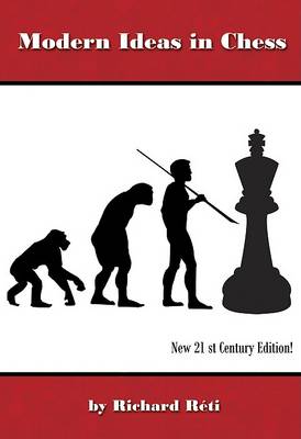 Modern Ideas in Chess book