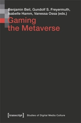 Gaming the Metaverse book