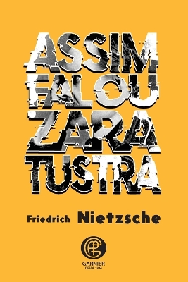 Assim Falou Zaratustra by Friedrich Nietzsche