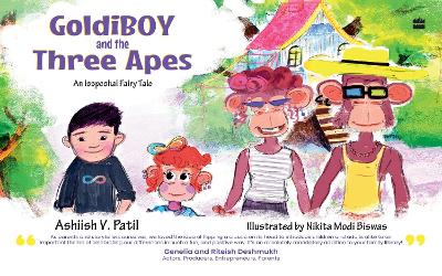 Goldiboy and the Three Apes: An Isspeshal Fairy Tale book