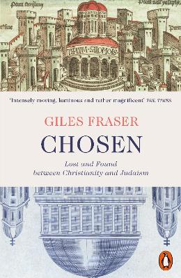 Chosen: Lost and Found between Christianity and Judaism book