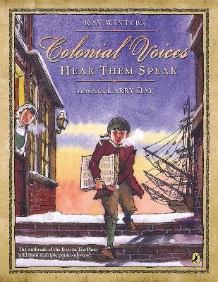 Colonial Voices: Hear Them Speak by Kay Winters