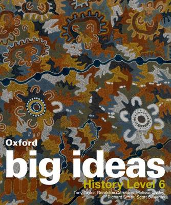 Oxford Big Ideas History Level 6: VELS Edition book