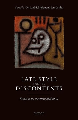 Late Style and its Discontents book