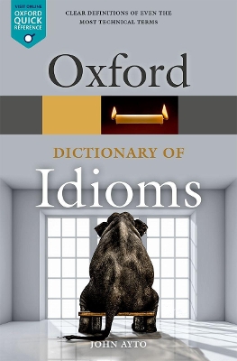 Oxford Dictionary of Idioms book