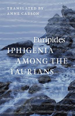 Iphigenia Among the Taurians book