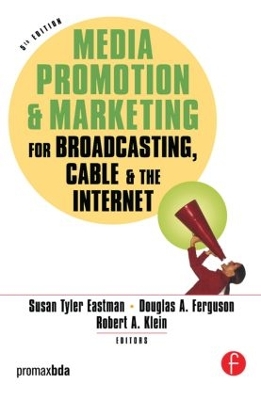 Media Promotion and Marketing for Broadcasting, Cable and the Internet book