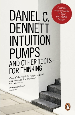 Intuition Pumps and Other Tools for Thinking book