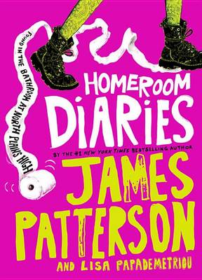 Homeroom Diaries by James Patterson