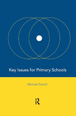 Key Issues for Primary Schools book