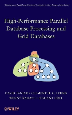 High-Performance Parallel Database Processing and Grid Databases book