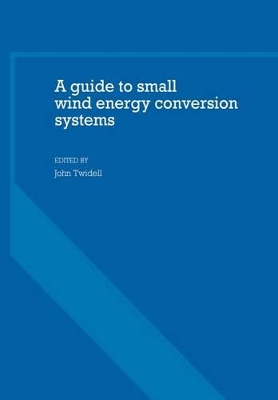 Guide to Small Wind Energy Conversion Systems book