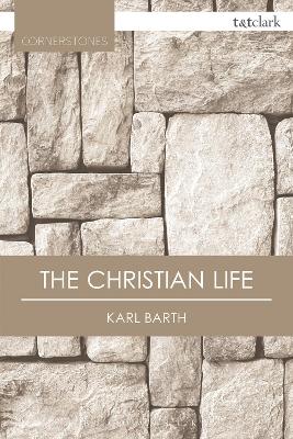 Christian Life by Karl Barth