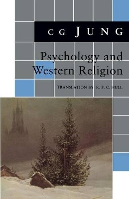 Psychology and Western Religion by C. G. Jung