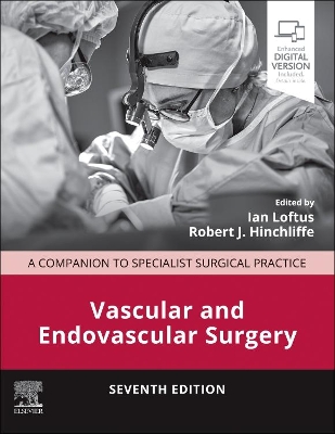 Vascular and Endovascular Surgery: A Companion to Specialist Surgical Practice book