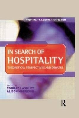 In Search of Hospitality by Conrad Lashley